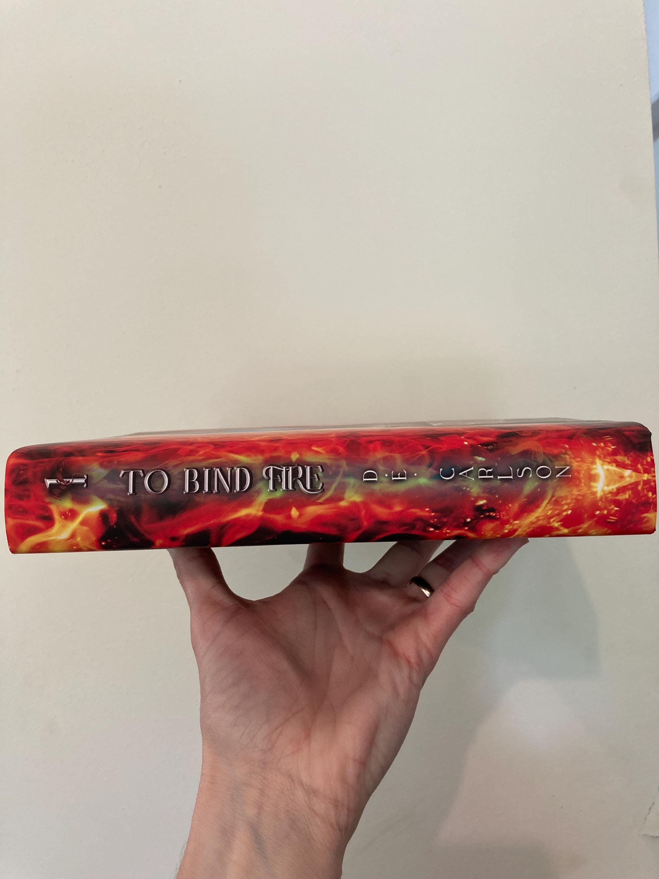 To Bind Fire: Empire of Ash and Song book 1