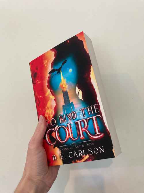 To Bind The Court (Empire of Ash and Song book 2 signed copy)